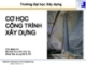 Bài giảng cơ học công trình xây dựng: Chương 2 - Trần Minh Tú