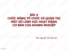 Bài giảng Quản trị kinh doanh: Bài 4 - Ths. Nguyễn Thị Vân Anh