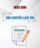 Mẫu Đơn xin chuyển lịch thi