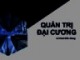 Bài giảng Quản trị đại cương: Chương 3 - Lê Hoài Kiều Giang
