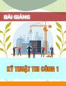 Bài giảng Kỹ thuật thi công 1: Chương 4 - Kỹ thuật thi công đào đất