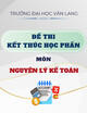 Đề thi kết thúc học phần học kì 2 môn Nguyên lý kế toán năm 2024-2025 có đáp án (Lần 1)