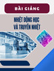 Bài giảng Nhiệt động học và truyền nhiệt: Chương 3 - Định luật thứ nhất của nhiệt động học
