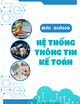 Bài giảng Hệ thống thông tin kế toán: Chương 2 - ThS. Lê Thu Hằng