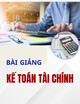 Bài giảng Kế toán tài chính: Chương 7 - Trường Đại học Ngân hàng TP. HCM