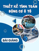 Bài giảng Thiết kế tính toán động cơ ô tô: Chương 4 - TS. Nguyễn Duy Tiến