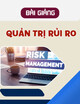 Bài giảng Quản trị rủi ro: Chương 3 - TS. Ngô Quang Huân