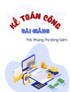 Bài giảng Kế toán công: Chương 7 - ThS. Phùng Thị Hồng Gấm