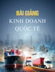 Bài giảng Kinh doanh quốc tế: Chương 2 - Trương Quang Minh