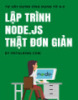 Tài liệu Lập trình Node.js thật đơn giản