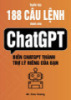 Tuyển tập 188 câu lệnh dành cho ChatGPT