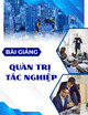 Bài giảng Quản trị tác nghiệp: Chương 6 - PGS.TS. Lê Trọng Hùng