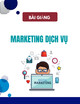 Bài giảng Marketing dịch vụ: Chương 6 - Trường Đại học Kinh tế Quốc dân
