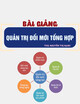 Bài giảng Quản trị đổi mới tổng hợp: Bài 8 - ThS. Nguyễn Thị Hạnh