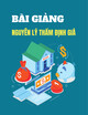 Bài giảng Nguyên lý thẩm định giá - Chương 4: Các công thức tài chính áp dụng trong TĐG